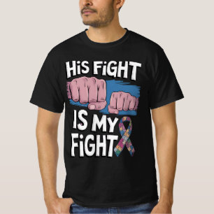 Zijn Strijd Is Mijn Strijd Steun Autisme Bewustzij T-shirt