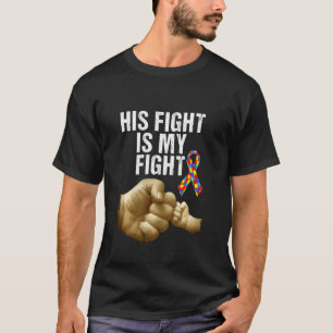 Zijn Strijd Is Mijn Strijd Steun Autisme Bewustzij T-shirt