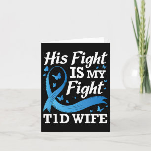 Zijn strijd is mijn strijd T1D vrouw diabetes bewu Kaart