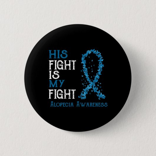 Zijn strijd is mijn strijd tegen alopecia ronde button 5,7 cm (Voorkant)