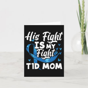 Zijn strijd is mijn strijd tegen de T1d mam Diabet Kaart