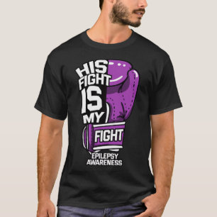 Zijn strijd is mijn strijd tegen epilepsie, neurol t-shirt