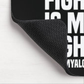 Zijn strijd is mijn strijd tegen fibromyalgie muismat (Hoek)