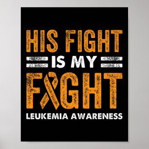 Zijn strijd is mijn strijd tegen leukemie bewustzi poster