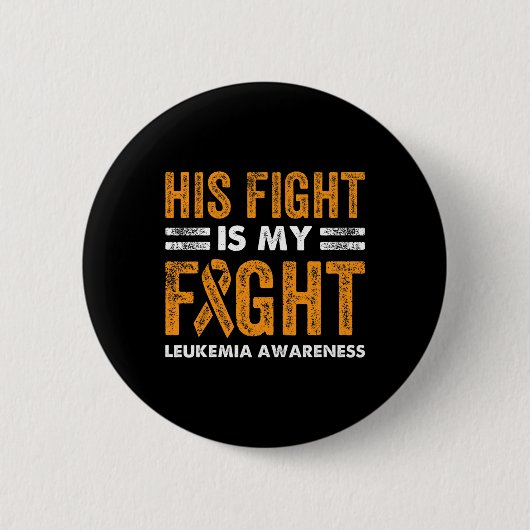 Zijn strijd is mijn strijd tegen leukemie bewustzi ronde button 5,7 cm (Voorkant)