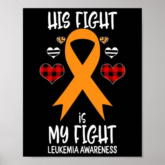 Zijn strijd is mijn strijd tegen leukemiebewustzij poster (Voorkant)