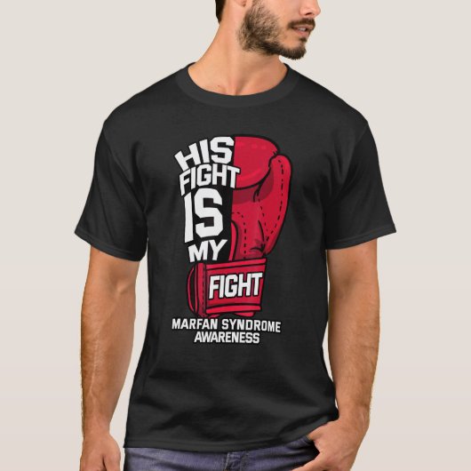 Zijn strijd is mijn strijd tegen Mfs Marfan Syndro T-shirt (Voorkant)