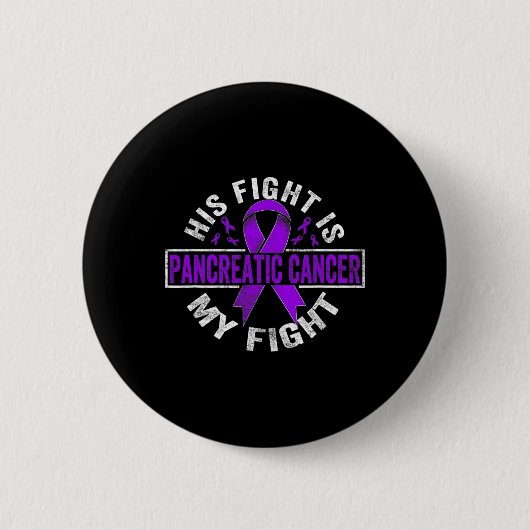 Zijn strijd is mijn strijd tegen pancreaskanker ronde button 5,7 cm (Voorkant)