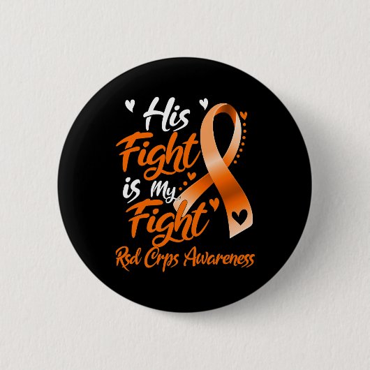 Zijn strijd is mijn strijd tegen RSD Crps Ronde Button 5,7 Cm (Voorkant)