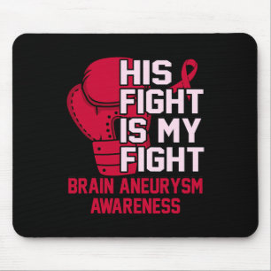 Zijn strijd is mijn vechtbrein Aneurysm Awareness Muismat