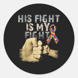 Zijn strijd is mijn vechtend autistisch bewustzijn ronde sticker