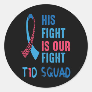 Zijn strijd is onze strijd tegen diabetes dag T1D Ronde Sticker