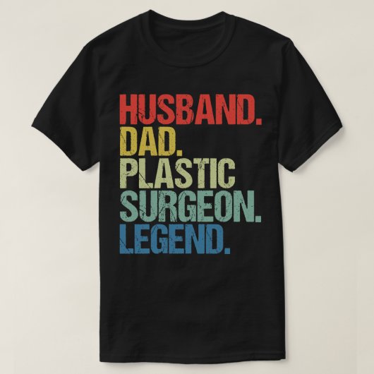 Zijn vader plastisch chirurg legende t-shirt (Design voorkant)