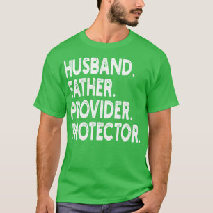 Zijn vader provider beschermer t-shirt