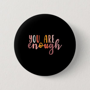 zijn voldoende bewustzijn van geestelijke gezondhe ronde button 5,7 cm