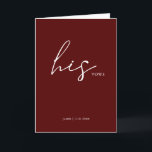 Zijn Vows Card Minimalist Script Vows Maroon Kaart<br><div class="desc">Schrijf je eigen geloften naar de liefde van je leven met deze mooie trouwstemkaart. Elke kaart kan worden gepersonaliseerd met uw namen en trouwdatum. Schrijf de ware liefde van je hart aan je andere belangrijke in je eigen hand. Aangepast gemaakt voor jou en je grote dag. Bekijk ons collectie om...</div>