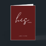 Zijn Vows Card Minimalist Script Vows Maroon Kaart<br><div class="desc">Schrijf je eigen geloften naar de liefde van je leven met deze mooie trouwstemkaart. Elke kaart kan worden gepersonaliseerd met uw namen en trouwdatum. Schrijf de ware liefde van je hart aan je andere belangrijke in je eigen hand. Aangepast gemaakt voor jou en je grote dag. Bekijk ons collectie om...</div>