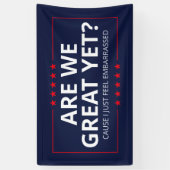 Zijn we al geweldig? Ik schaam me er gewoon voor I Spandoek (Verticaal)