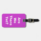 Zijn we er al? bagagelabel (Voorkant horizontaal)