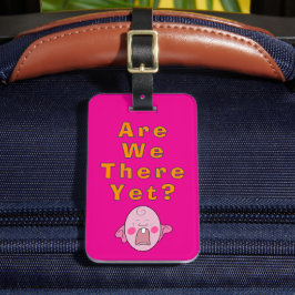 Zijn we er al? Travel Accessory bagagelabel