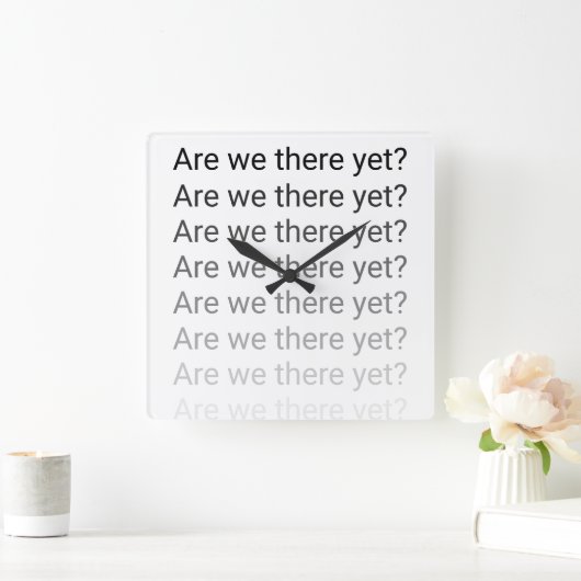 Zijn we er nog? Klok (Huis)