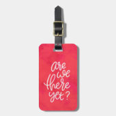 Zijn we er nog met een handschrift roze? bagagelabel (Voorkant verticaal)