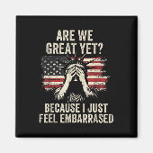 Zijn we geweldig, maar omdat ik me gewoon schaam 2 magneet (Voorkant)