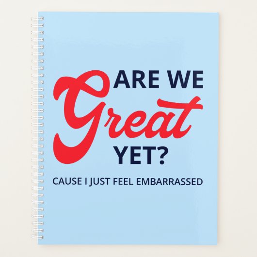 Zijn we nu eindelijk geweldig? Want ik voel me gew Planner (Voorkant)
