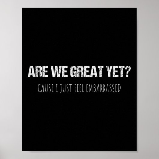 Zijn we nu eindelijk geweldig, want ik voel me gew poster (Voorkant)