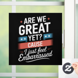 Zijn we nu geweldig maar voelen we ons toch Embarr Raamsticker