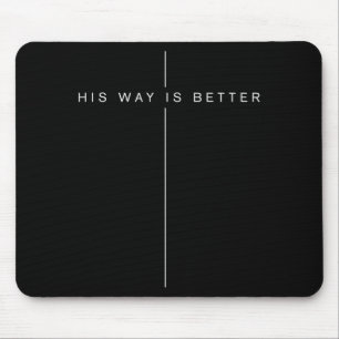 Zijn Weg Is Beter - Minimalistische Christelijke M Muismat