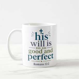 Zijn wil is goed en perfect moderne christen koffiemok