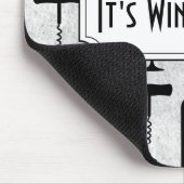 Zijn Wine O'-klok Muismat (Hoek)