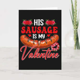 Zijn worst is mijn Valentijn Funny Volwassen Coupl Kaart