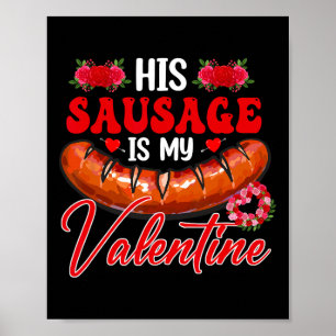 Zijn worst is mijn Valentijn Grappig Volwassen Kop Poster