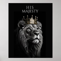 Zijne Majesteit - Regal Lion Crown Poster