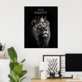 Zijne Majesteit - Regal Lion Crown Poster (Thuiskantoor)