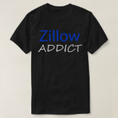 Zillow Addict T-shirt (Design voorkant)