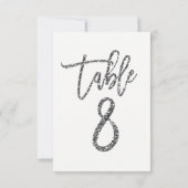Zilver Glitter Trendy Moderne Script Tafelnummer 8 (Achterkant)