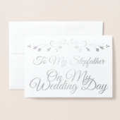 Zilver naar mijn vader op mijn huwelijksdag folie kaarten (Voorkant met envelop)