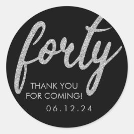 Zilver Zwart 40 Verjaardag Bedankt Glitter Forty Ronde Sticker