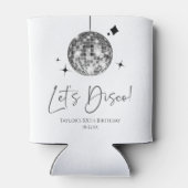 Zilveren Disco Ball Laten we Disco Verjaardagsfees Blikjeskoeler (Achterkant)