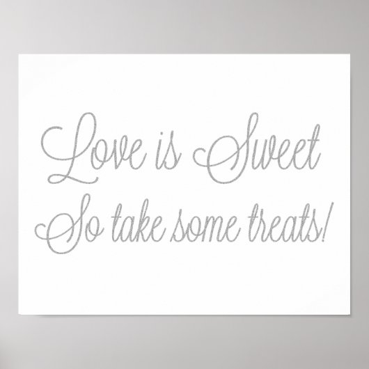 Zilveren Glitter Love is Sweet Neem een aantal the Poster (Voorkant)