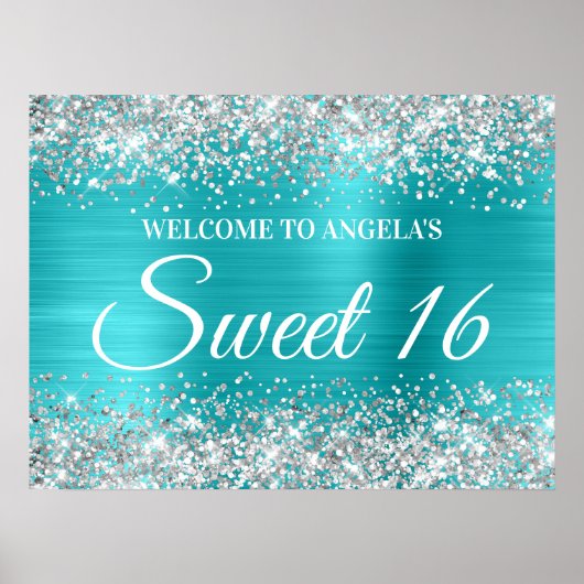 Zilveren Glitter Turquoise Blauw Sweet 16 Welkom Poster (Voorkant)