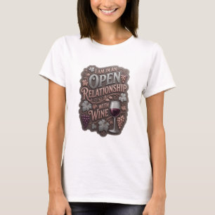 Zilveren I STA IN EEN OPEN RELATIE MET WIJN v2 T-shirt