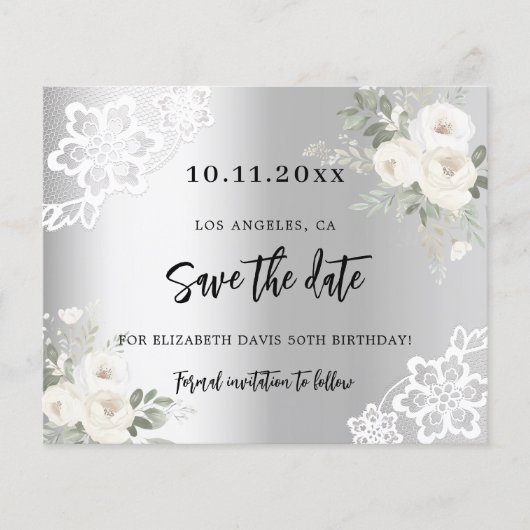 Zilveren witte bloemen verjaardag Save the Date ka (Voorkant)