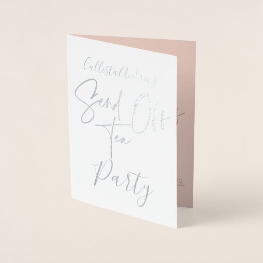 Zilverfolie Roze Rose Gold Typografie Send Off Tea Folie Kaarten (Voorkant)