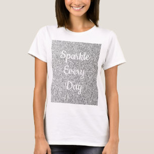 Zilverglitter Sparkle elke dag past tekst aan T-shirt