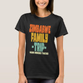 Zimbabwe Family Trip Vakantie Zimbabwe T-shirt (Voorkant)