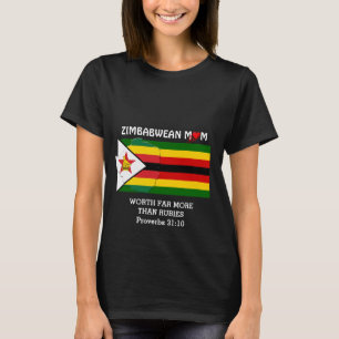 ZIMBABWE MOM Worth more dan Rubies PROV 31 Black T-shirt